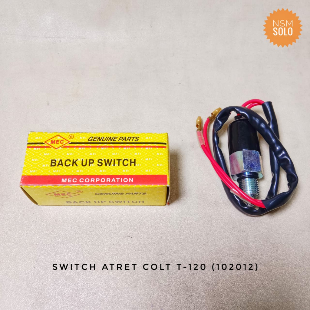 Switch Atret Mundur Back Up Saklar Suit Swit Lampu Mobil Mitsubishi Colt T 120 T120 Original Asli Ge