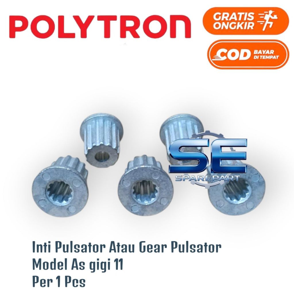 Gear pulsator / Inti pulsator Mesin cuci Polytron gigi 11 quality