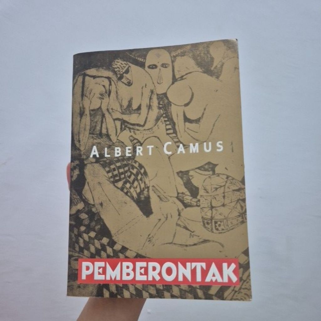 BUKU ALBERT CAMUS - PEMBERONTAK (THE REBEL BY ALBERT CAMUS VERSI TERJEMAHAN) ORI