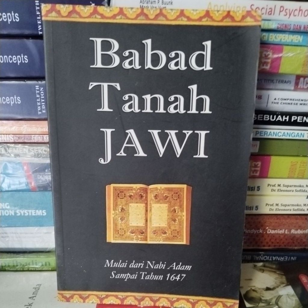 BABAD TANAH JAWI • Mulai Dari Nabi Adam Sampai Tahun 1647 • Original preloved
