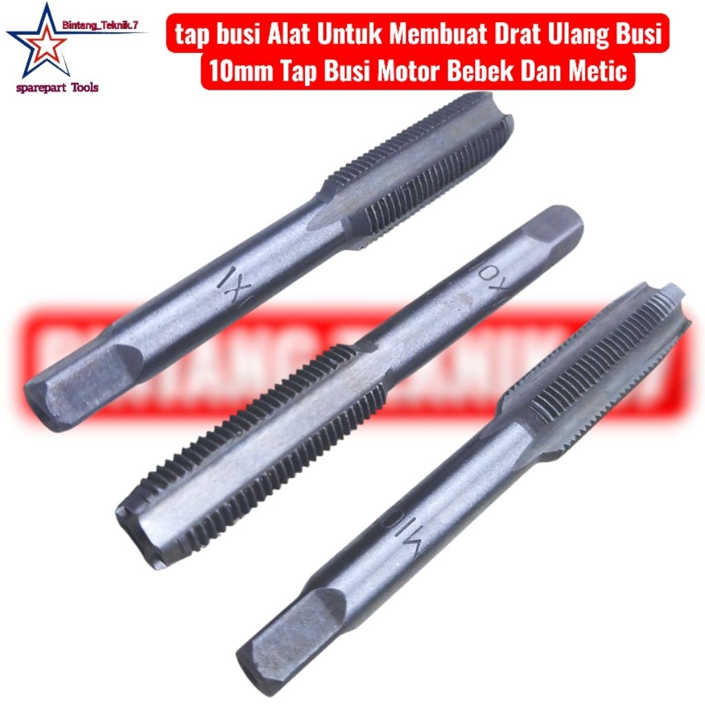 tap busi Alat Untuk Membuat Drat Ulang Busi 10mm Tap Busi Motor Bebek Dan Metic