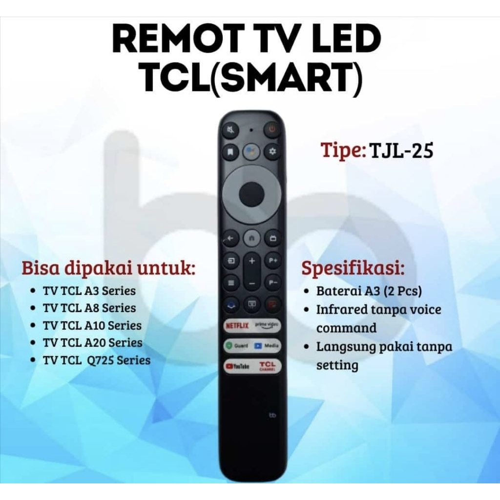 REMOTE REMOTE TV LED TCL SMART TV TCL A3, TV TCL A8, TV TCL A10, TV TCL A20, TV TCL Q25 Series NoN V