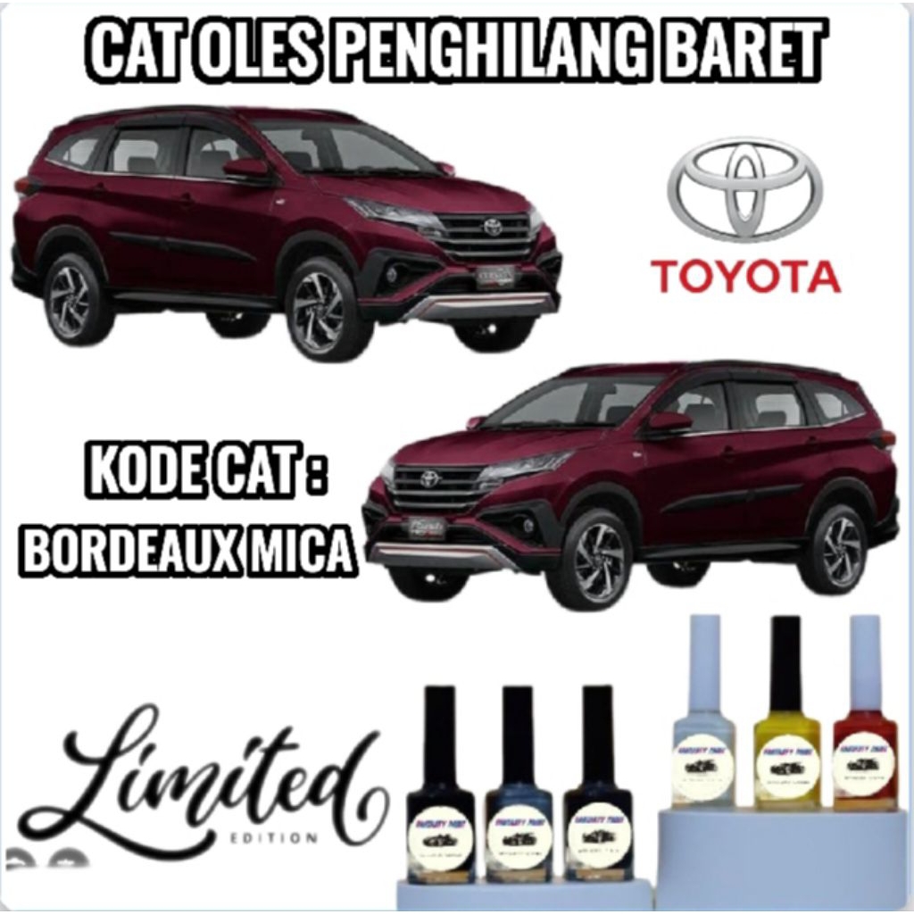 TOYOTA MICA DEEP MAROON MICA CAT OLES PENGHILANG BARET MOBIL LECET RUSH UNGU METALIK MERAH