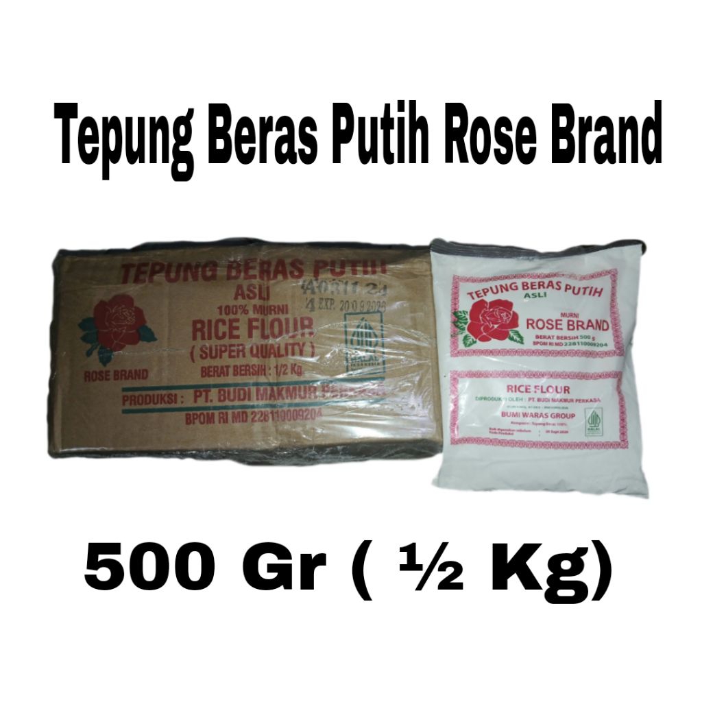 Tepung Beras Putih Rose Brand ½Kg 1 Dus Isi 20pcs