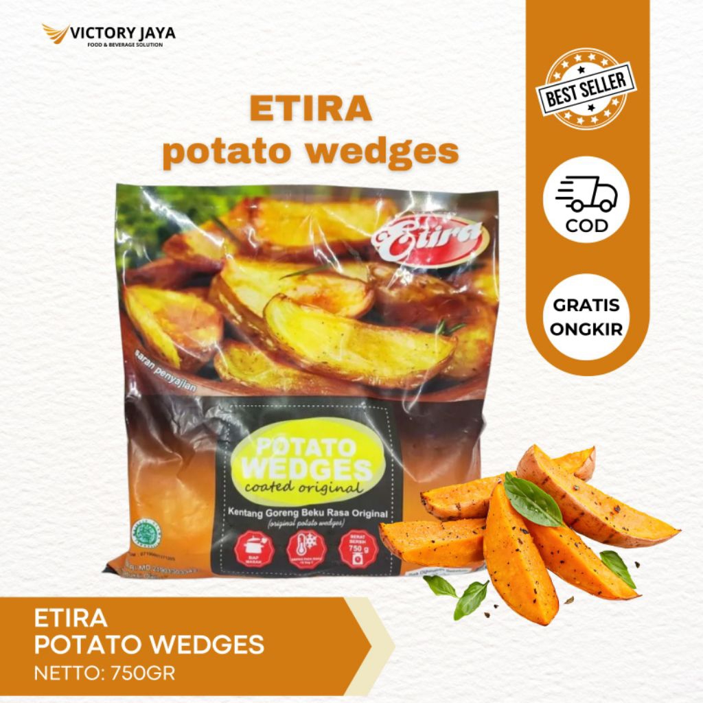 Etira Potato Wedges Original / Kentang Wedges Original - 750 Gram