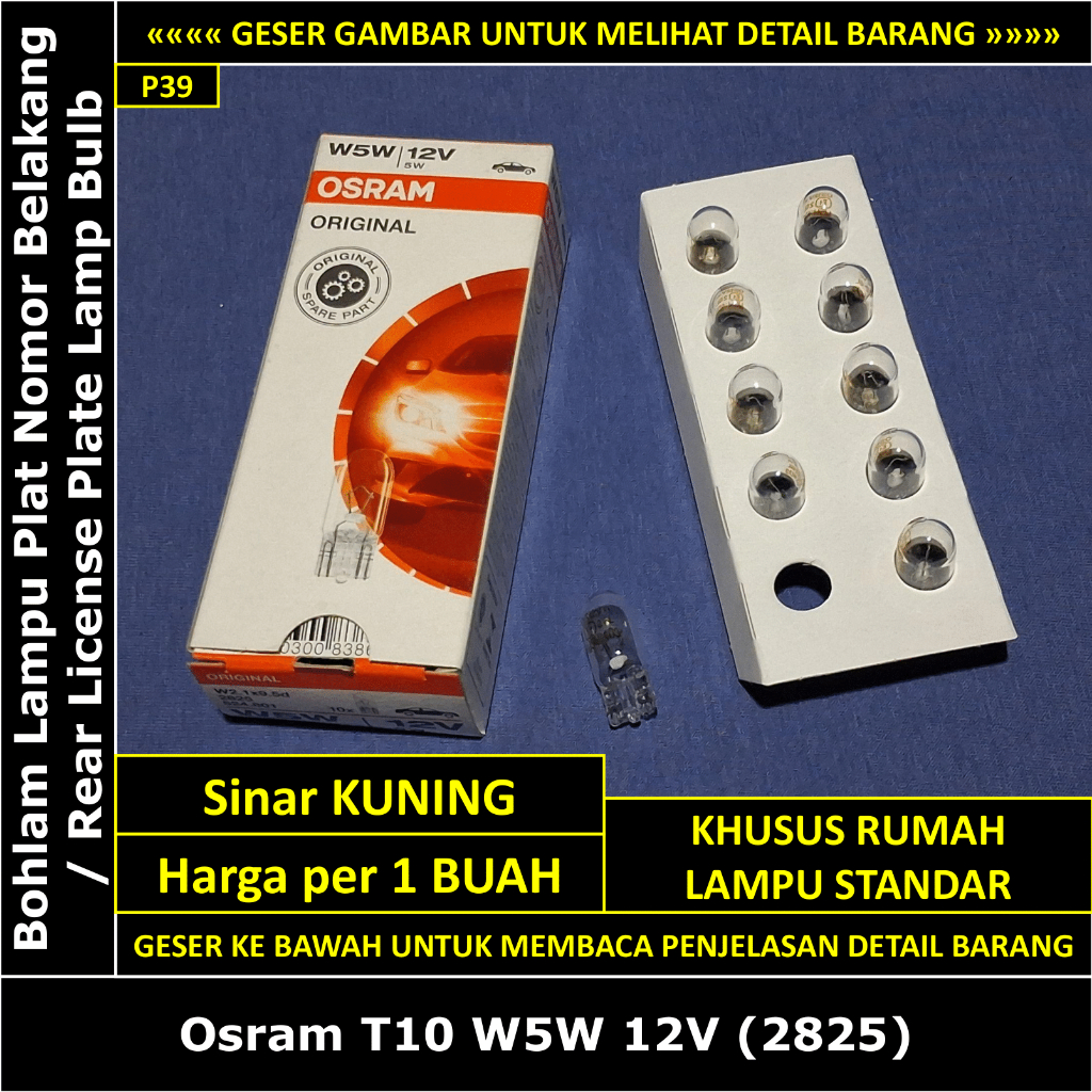Bohlam Lampu Plat Nomor Belakang Toyota Starlet Kapsul 1990-1998 EP80 EP81 1.0 1.3 Osram T10 W5W 12V
