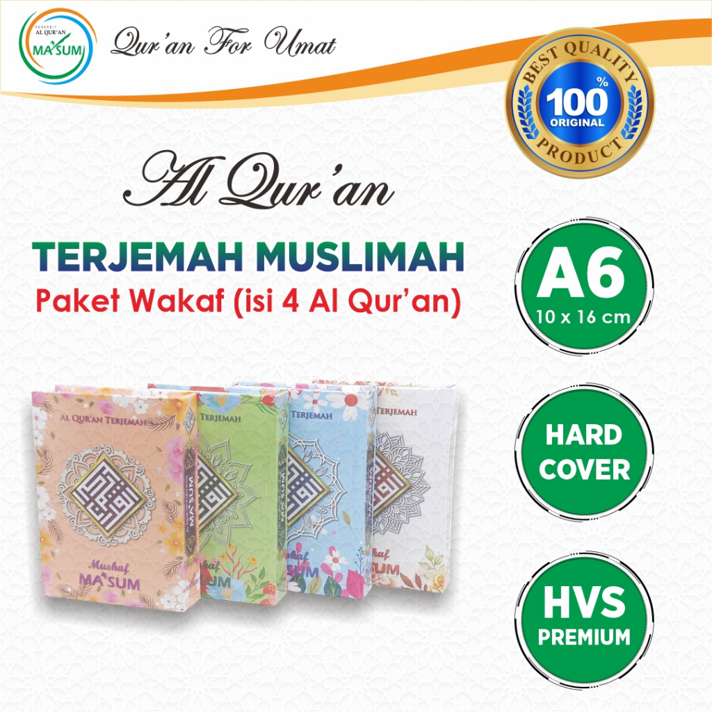 Paket Al Qur'an Wakaf Ukuran A6 Dapat 4 Pcs Terjemah Muslimah Ma'sum / Alquran Terjemahan Hardcover 