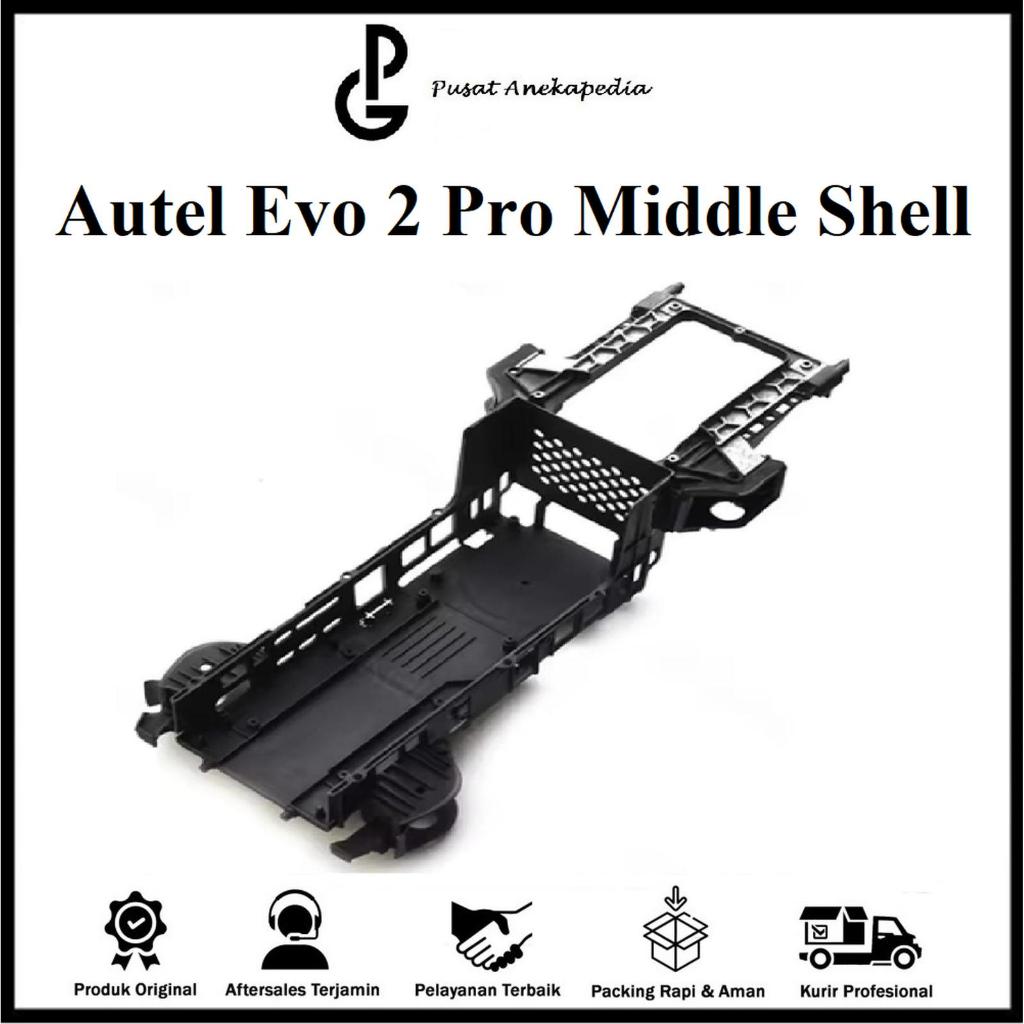 Autel Evo 2 Pro Body Tengah Middle Shell Original - Autel Evo 2 Pro Middle Shell Frame