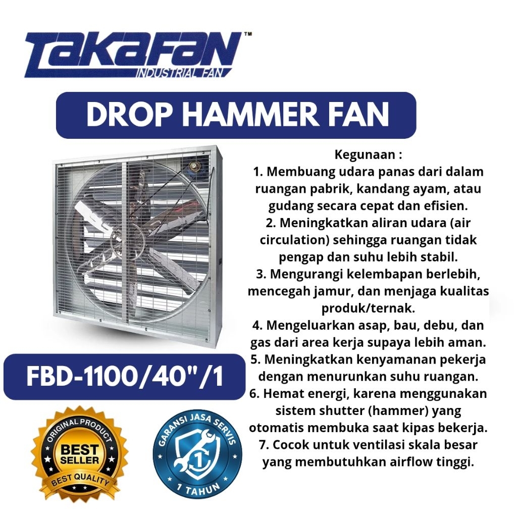 Drop Hammer Fan TakaFan FBD-1100 40 Inch | Kipas Exhaust Industri Pabrik Kandang Ayam Ventilasi Besa