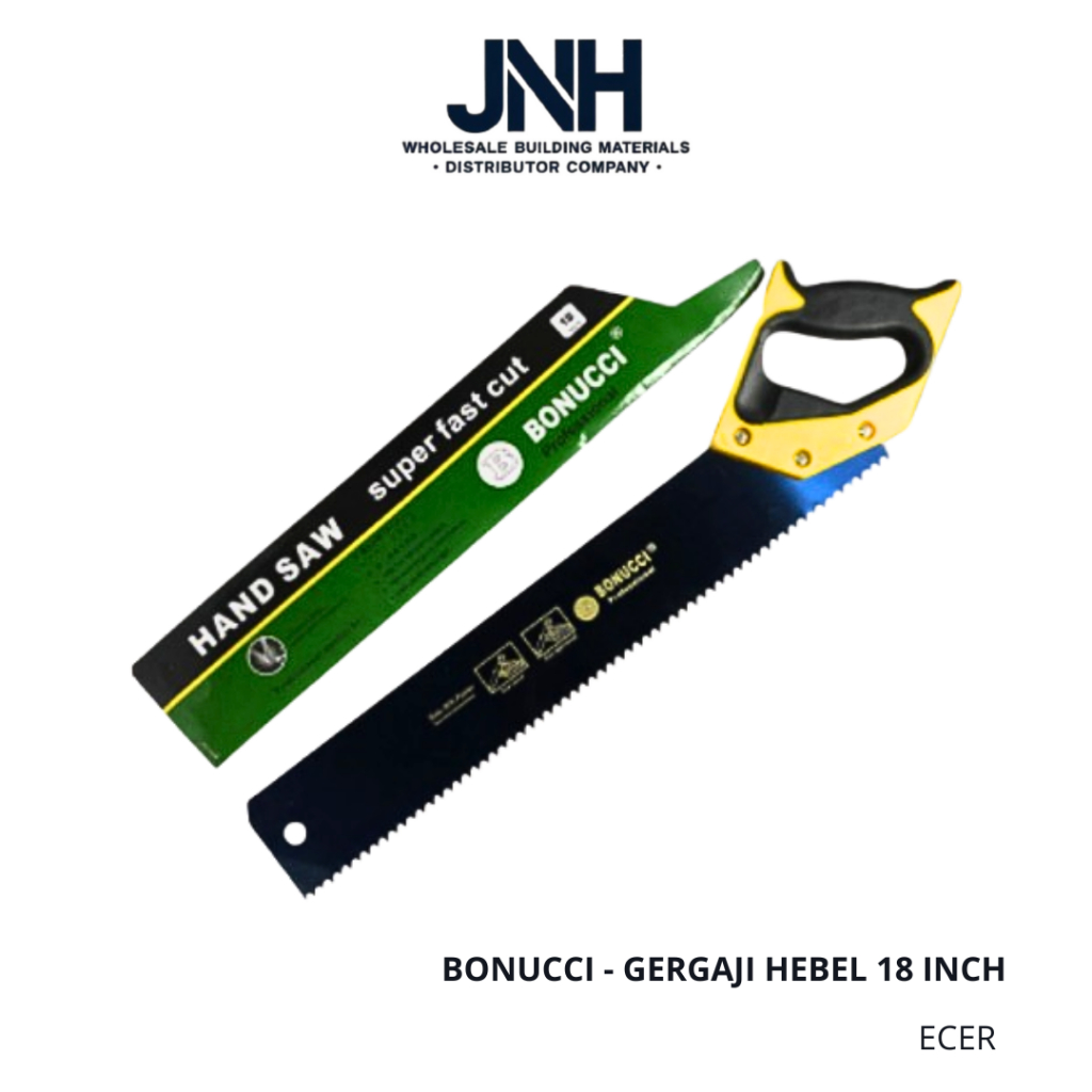 ECER - Bonucci Gergaji Hebel Hand Saw 18 Inch - JNH Distributor Bahan Bangunan