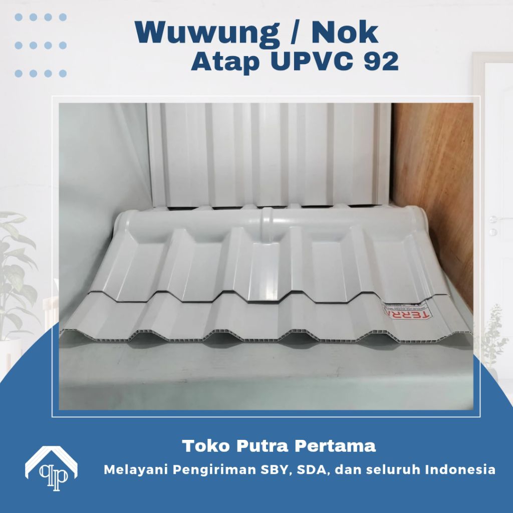 Wuwung / Nok Atap UPVC DL 92