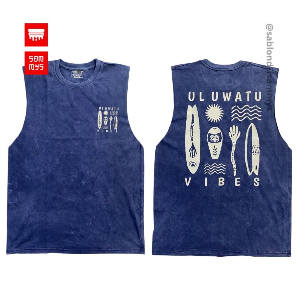 Kaos Lekbong / Kaos Singlet / Kaos Muscle Uluwatu Vibes SAMMYS Tipe Washed Cotton Combed 24s