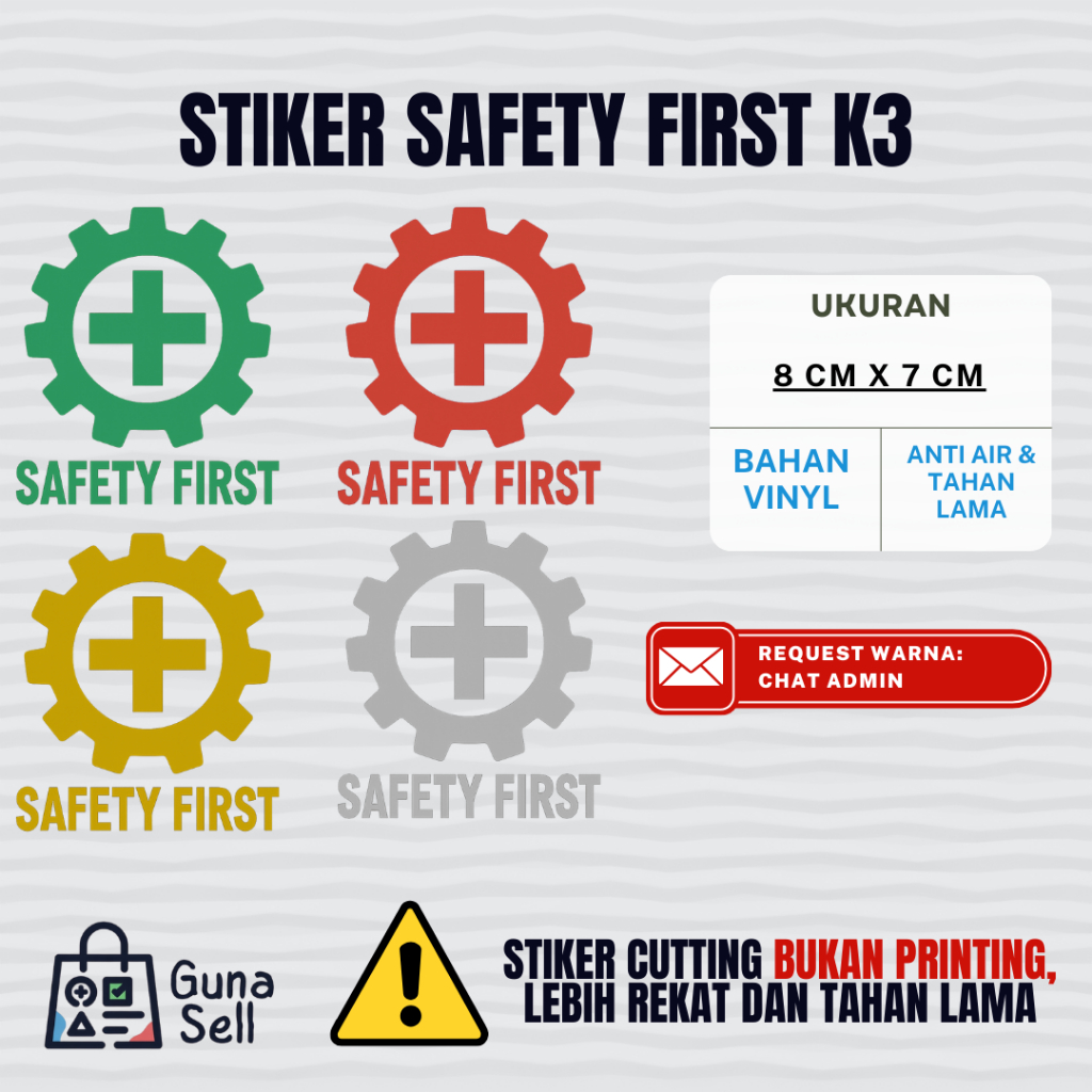 Safety First Stiker Cutting K3 helm proyek