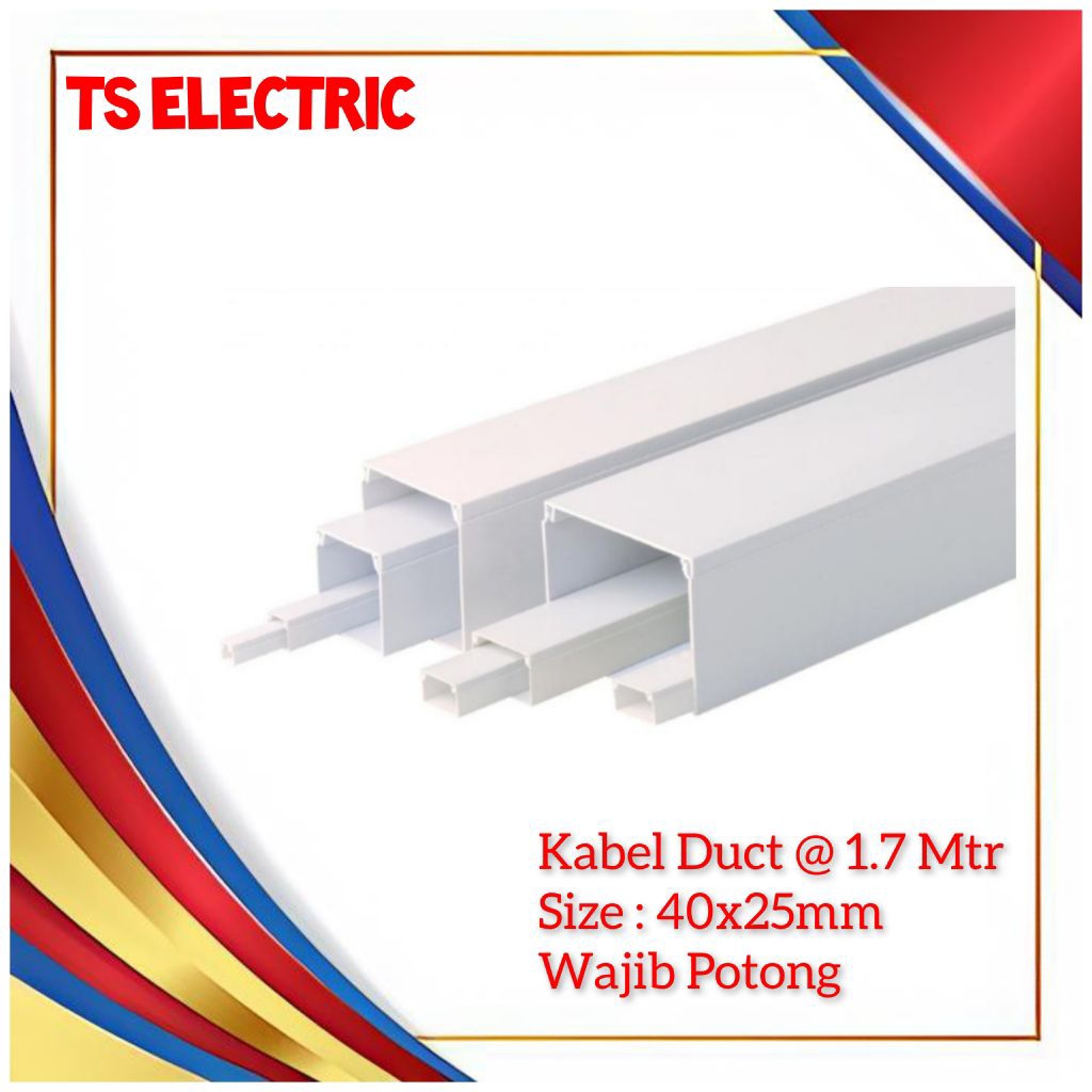 KABEL DUCT 40X25 / KABEL DUK 40X25 MM / TRUNKING DUCT PVC PUTIH @1.7M