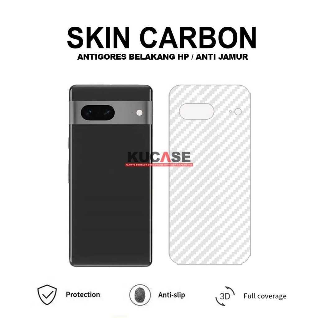 Google Pixel 7 Google Pixel 7A Google Pixel 7 Pro Garskin Anti Gores Belakang Skin Carbon Transparan