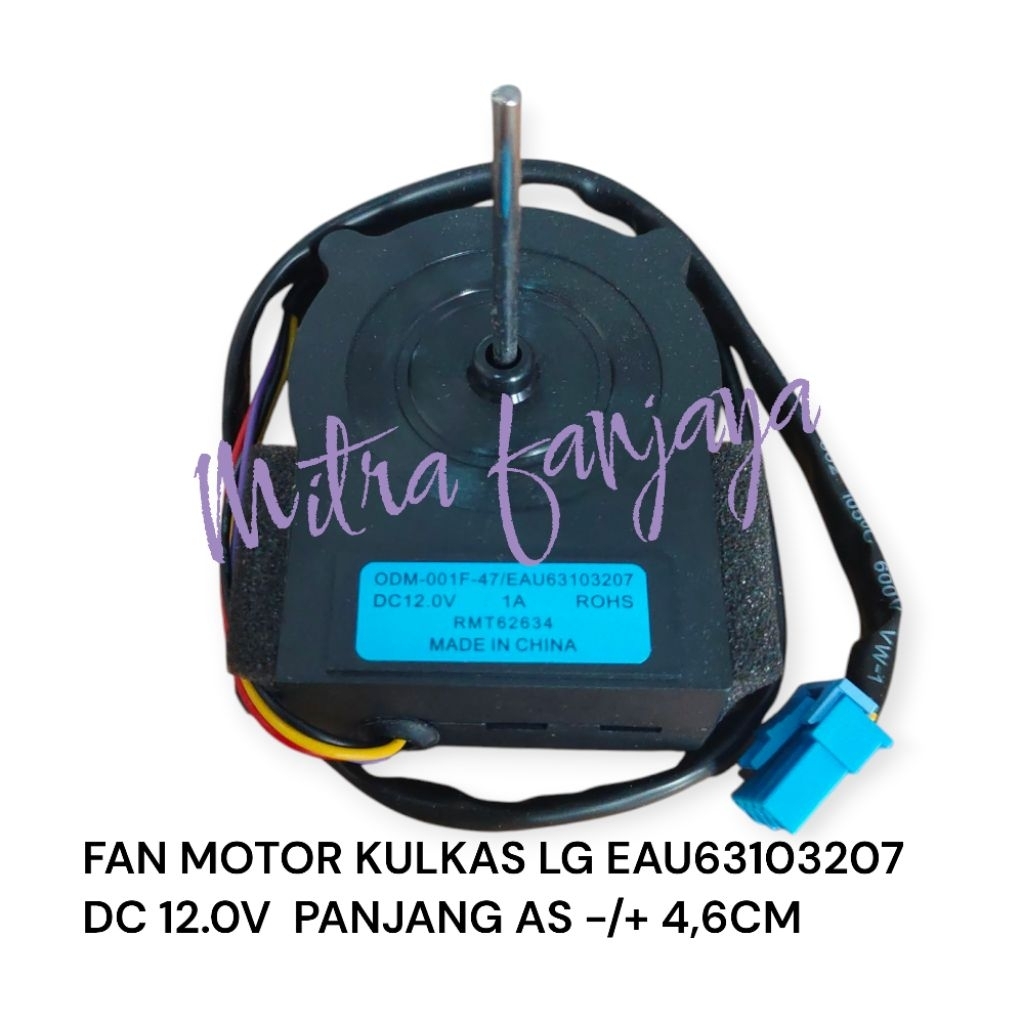 KIPAS KULKAS LG INVERTER EAU63103207 FAN MOTOR LG DC 12V