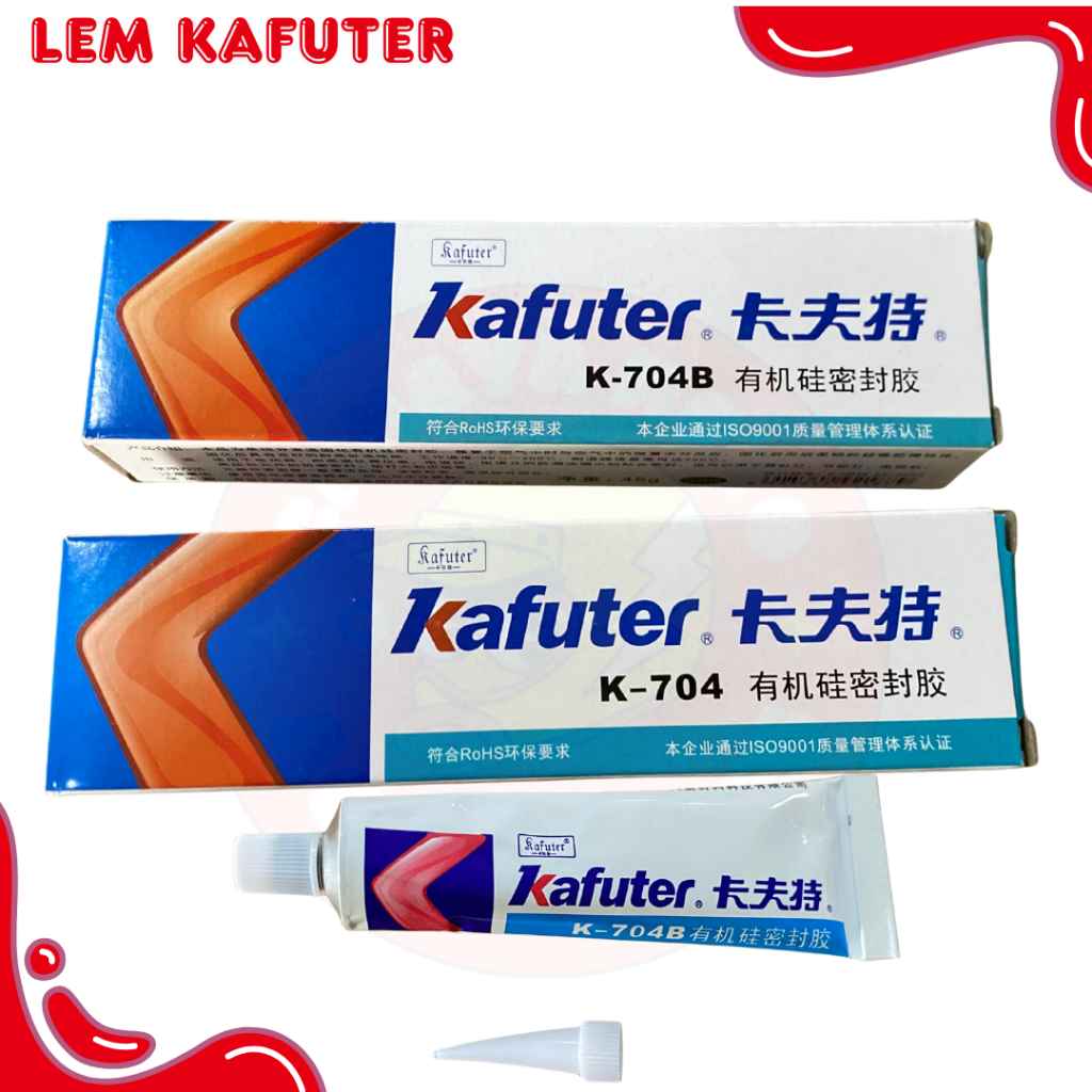 Lem Kafuter K-704 K-704B HITAM DAN PUTIH 45G RTV Silicone Electronic Sealant Glue K-704 Waterproof G