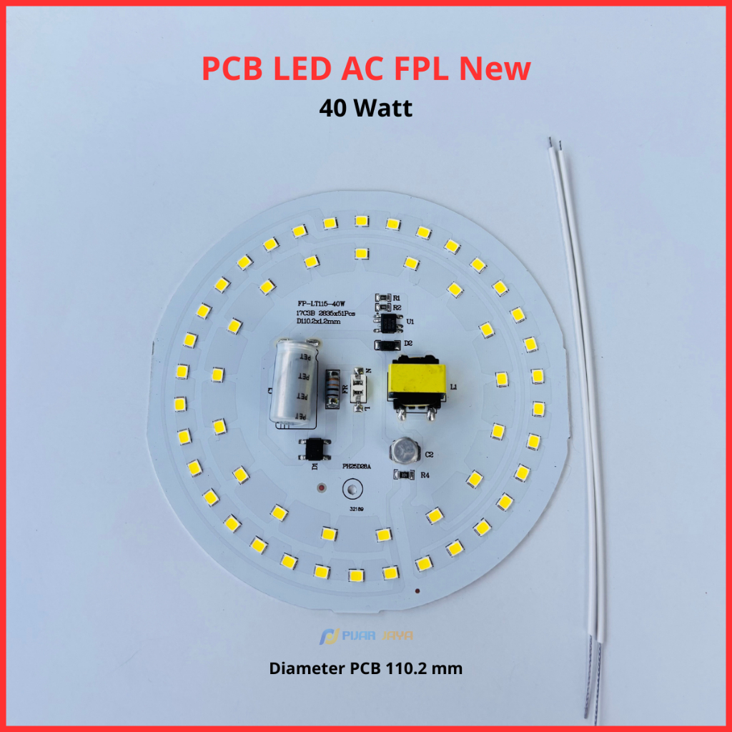 PCB Led AC FPL New 40 watt Mesin Lampu Led 40W Modul Lampu LED 40watt