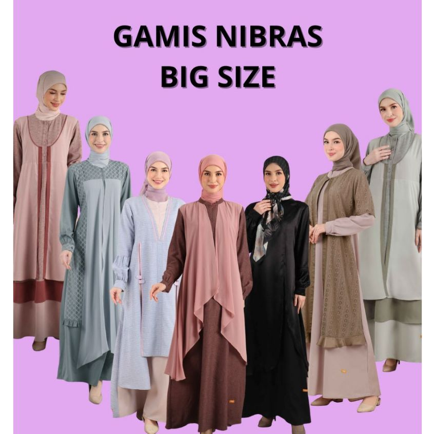 NIBRAS GAMIS DEWASA JUMBO BIG SIZE LENGKAP XXL 3XL 4XL 5XL ORIGINAL DRESS MUSLIMAH POLOS MOTIF BUSUI