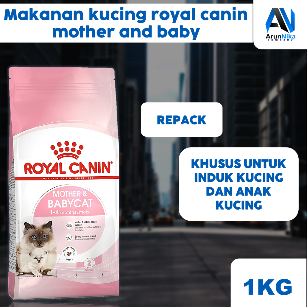 ROYAL CANIN MOTHER AND BABY KEMASAN 1 KG REPACK | MAKANAN KUCING ROYAL CANIN REPACK