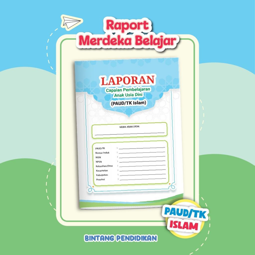 Original|Buku Raport TK Paud Terbaru|Raport Umum dan Islami Usia 3-4. 4-5. 5-6