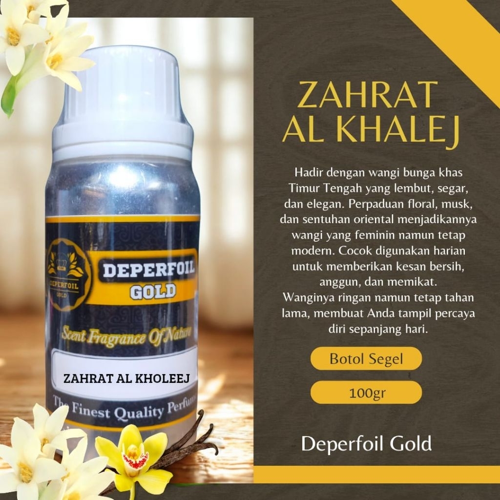 Bibit Parfum ZAHRATUL KHALIJ - Parfum Zahrat Al Khalej 100 ml Non Alkohol -Wangi Bunga Arab Elegan &