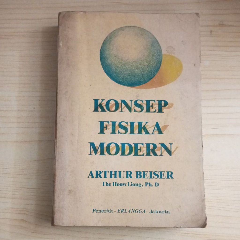 BUKU KONSEP FISIKA MODERN OLEH ARTHUR BEISER