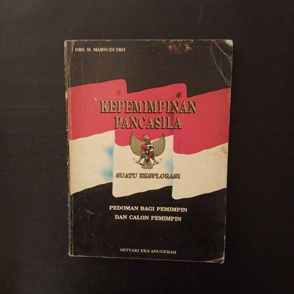 Kepemimpinan Pancasila - Drs. H. Marsudi Eko