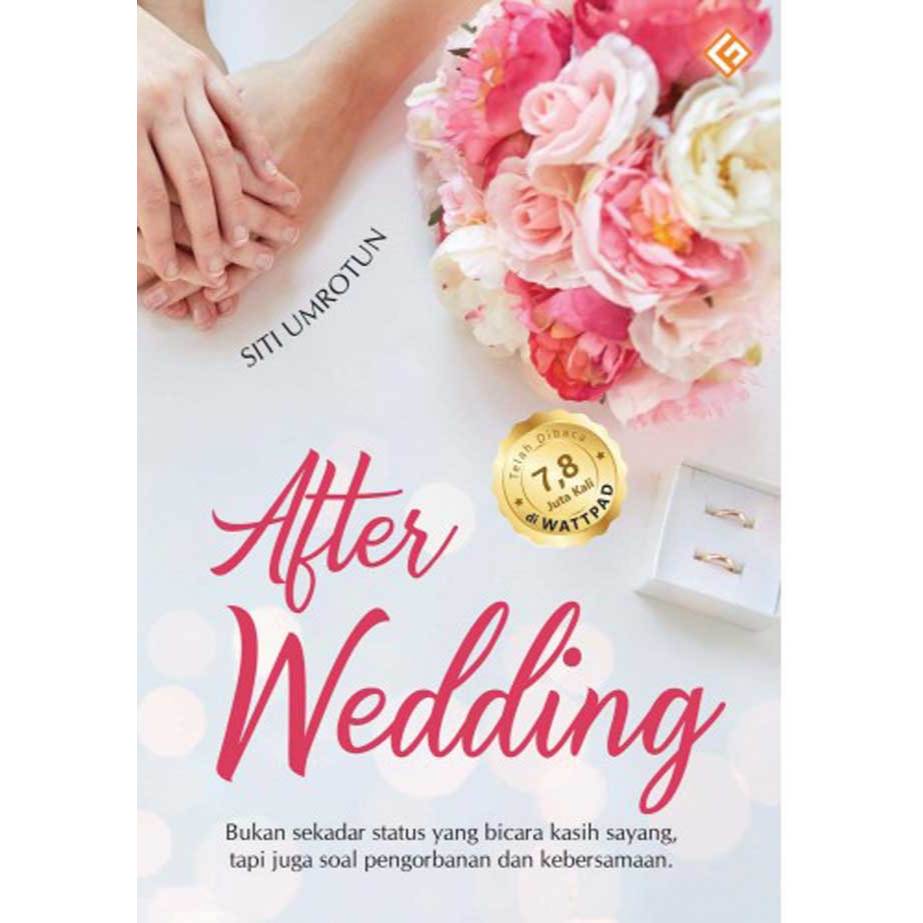 BUKU AFTER WEDDING - SITI UMROTUN - HUTA MEDIA - ORIGINAL AN