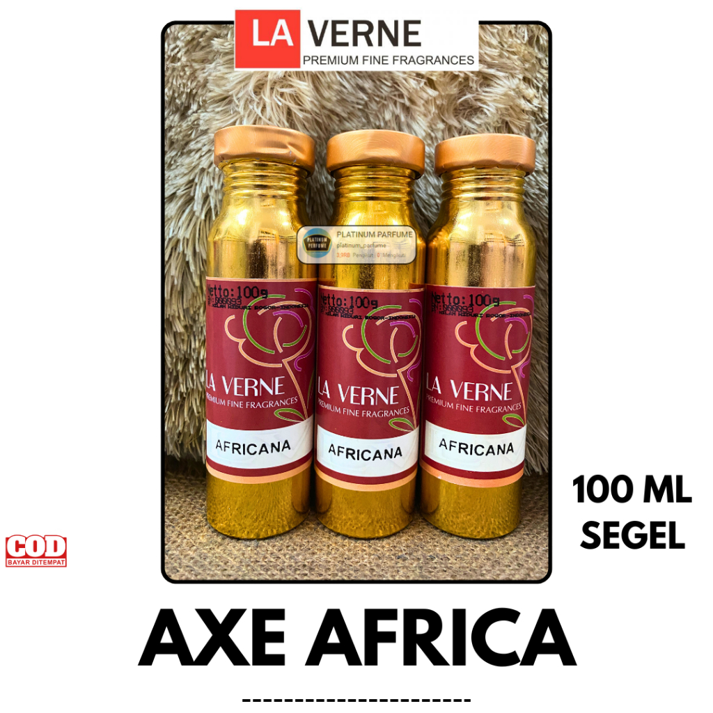 Bibit Parfum AXE AFRICA ( 100 ML SEGEL ) Alumunium Original LA VERNE - PERFUME - Parfum AXE AFRIKA b