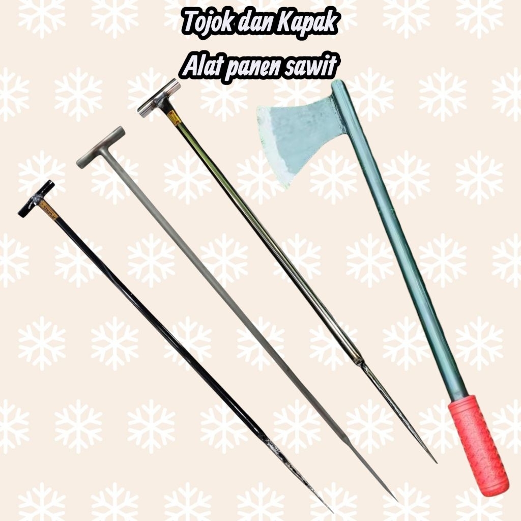 Tojok Buah Sawit dan Kapak Sawit