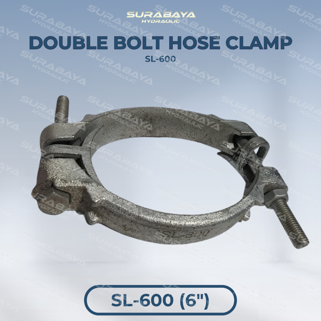 SL-600 | Double Bolt Hose Clamp SL600 DB 600 DB600 Klem Selang 6 inch Dobel Dua Baut