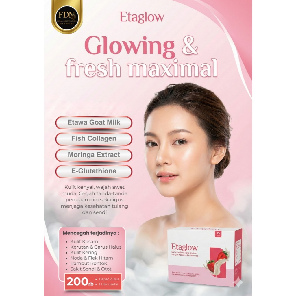 Etaglow Susu Etawa Tinggi Kolagen Suntik Putih Mencerahkan Kulit Kuatkan Sendi Putih Cerah Awet Muda