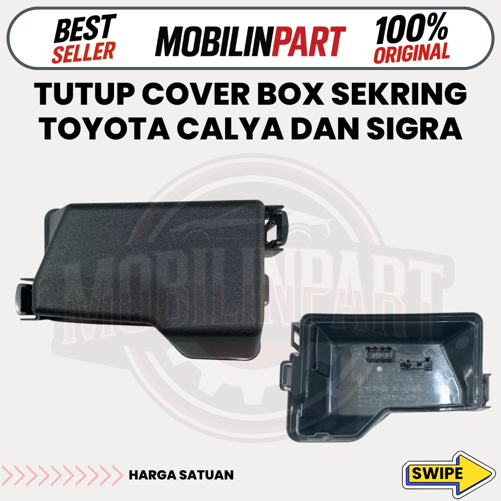 Tutup Cover Box Sekring Toyota Calya Sigra Best Seller