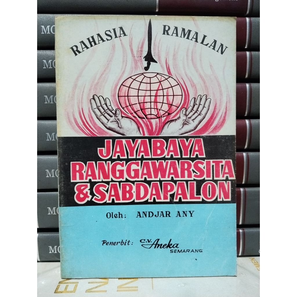 RAHASIA RAMALAN JAYABAYA RANGGAWARSITA & SABDAPALON