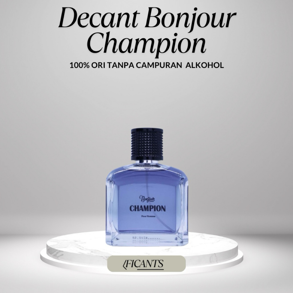 Decant Bonjour Champion