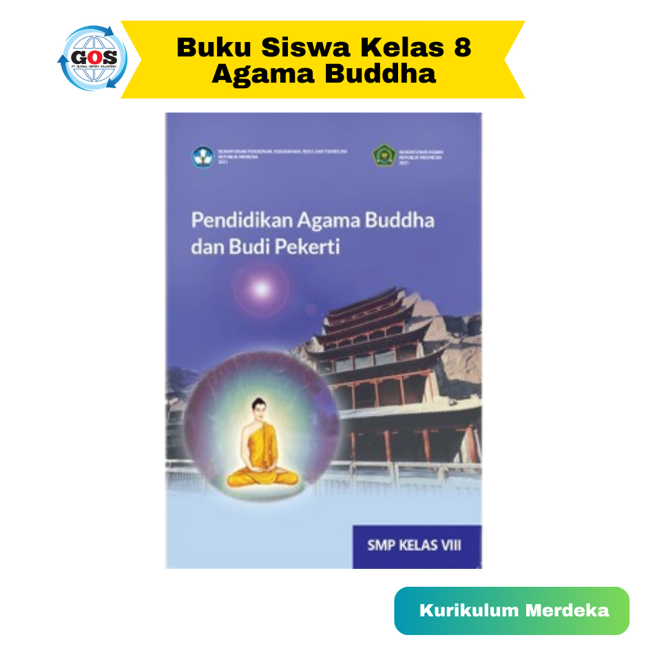 Buku Siswa Kurikulum Merdeka Kelas 8/ Pendidikan Agama Buddha