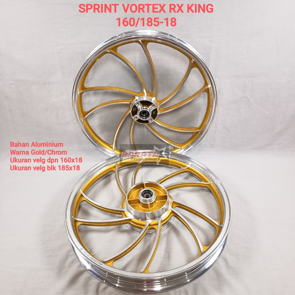 SEPASANG VELG SPRINT VORTEX RX KING 160/185-18 GOLD/CHROME , HITAM/CHROME