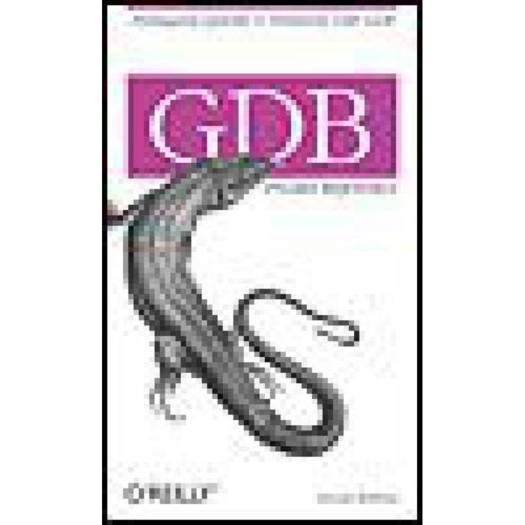 Book GDB Pocket Reference (Pocket Reference (O'Reilly))
