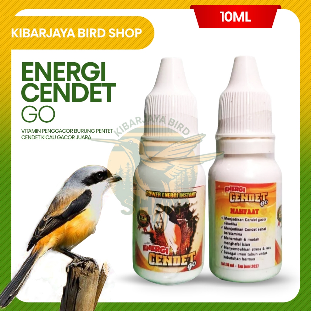 ENERGI PENTET CENDET GO 10ML VITAMIN HARIAN POWER ENERGI INSTAN PENGGACOR BURUNG CENDET PENTET