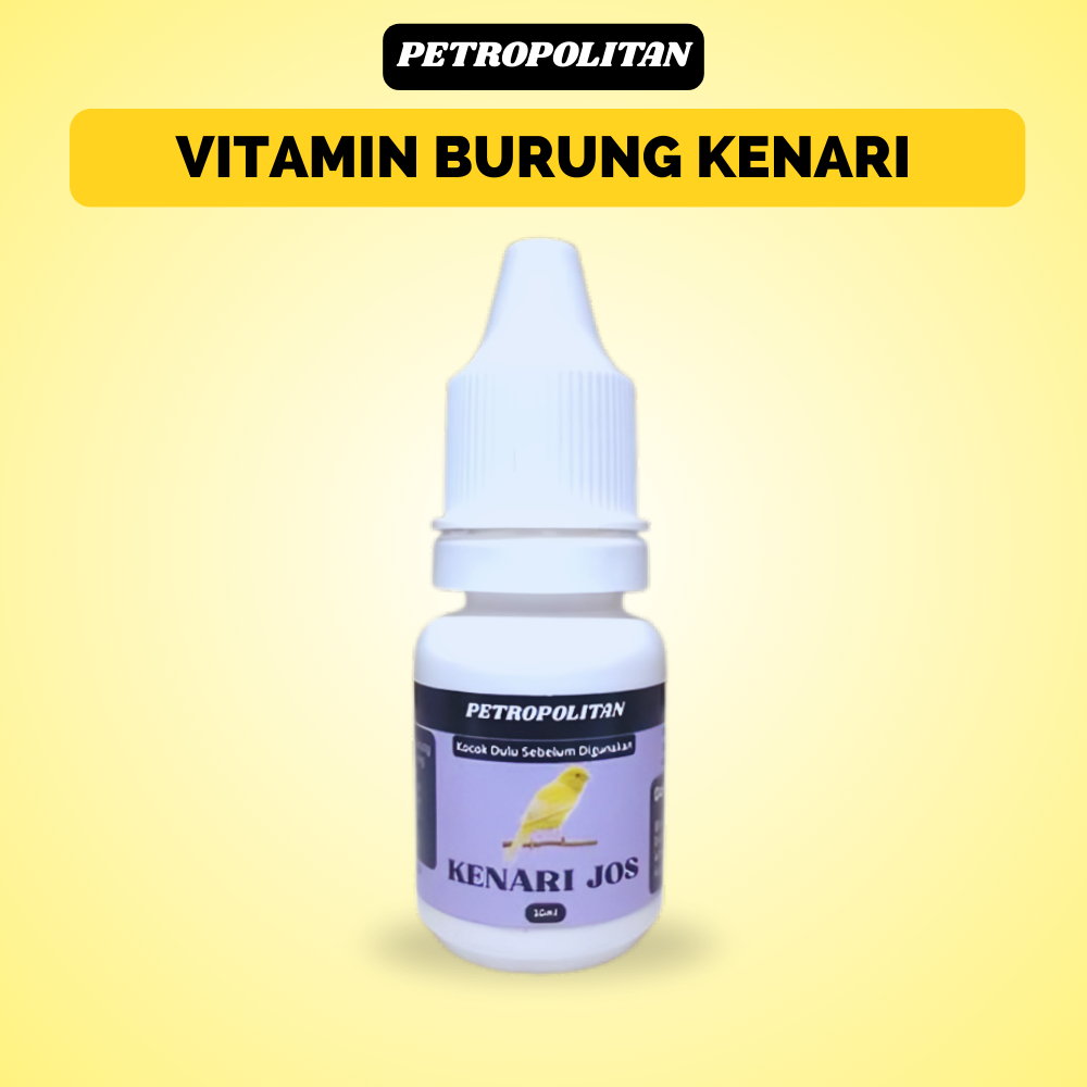Vitamin Burung Kenari Jos Petropolitan Biar Gacor Anti Macet Bunyi
