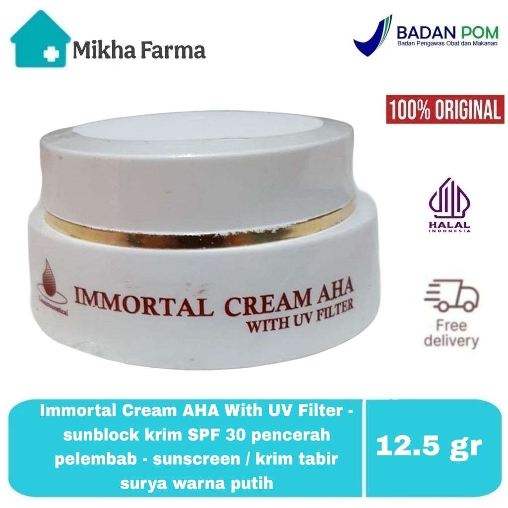 Immortal Cream AHA With UV Filter - sunblock krim SPF 30 pencerah pelembab - sunscreen / krim tabir 
