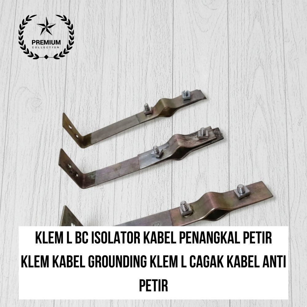 klem L bc isolator kabel penangkal petir Klem kabel grounding Klem L cagak kabel Anti petir