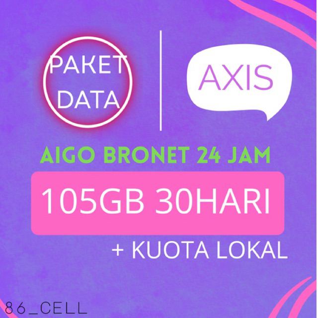 PAKET INTERNET AXIS BRONET 24JAM 105GB 30HARI