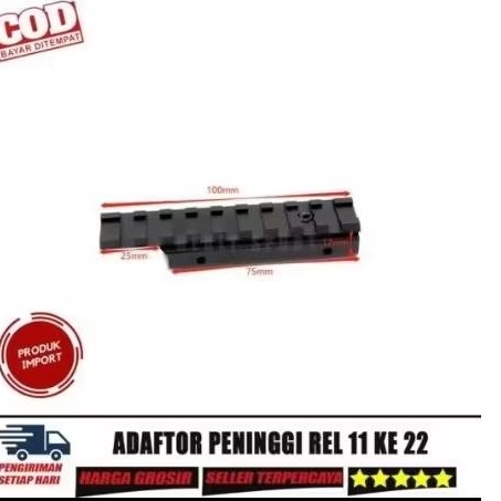 ADAPTOR PENINGGI REL 11mm ke 22mm (100mm) | Mounting Scope Rail Adapter High Riser | Dudukan Aksesor
