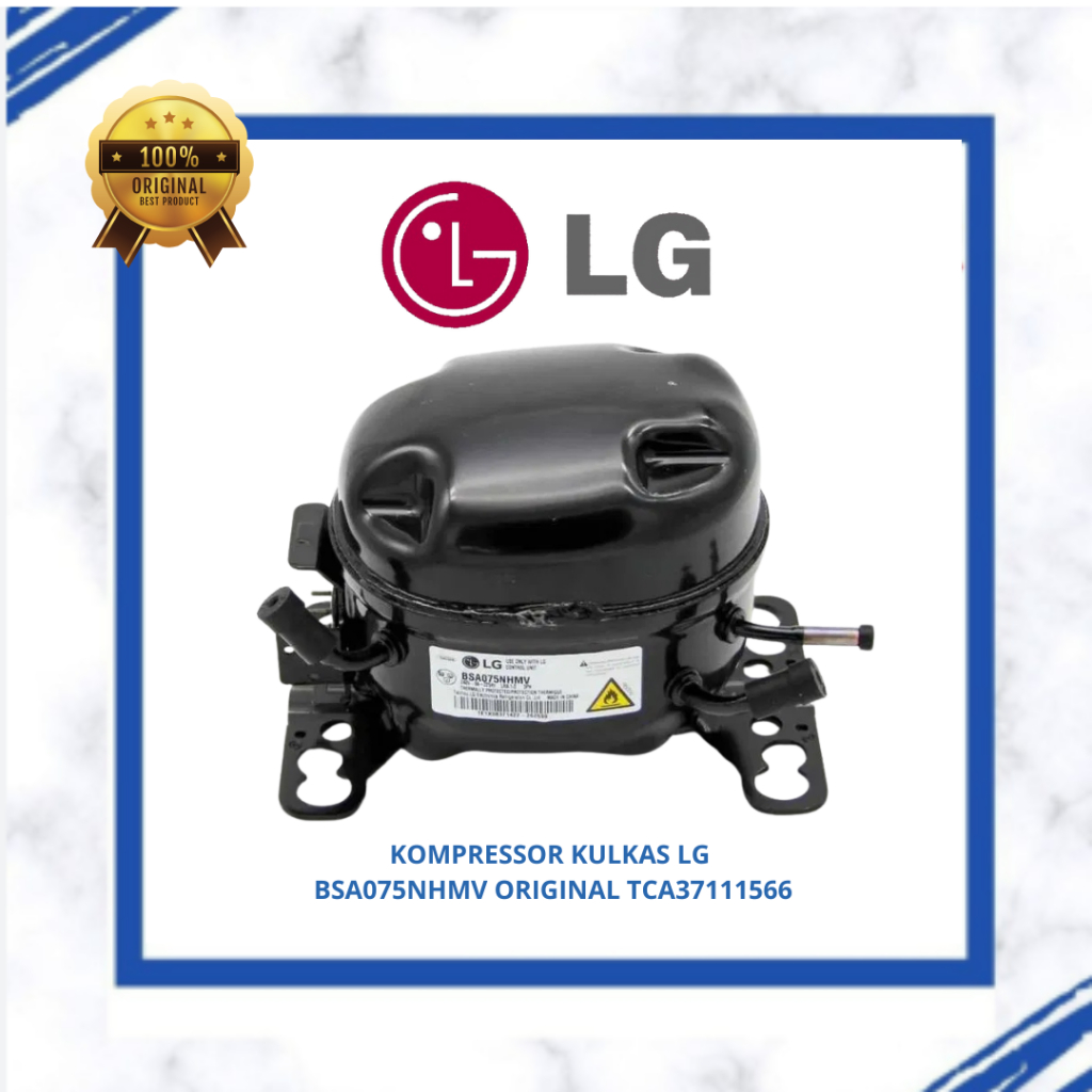 KOMPRESSOR KULKAS LG BSA075NHMV ORIGINAL TCA37111566