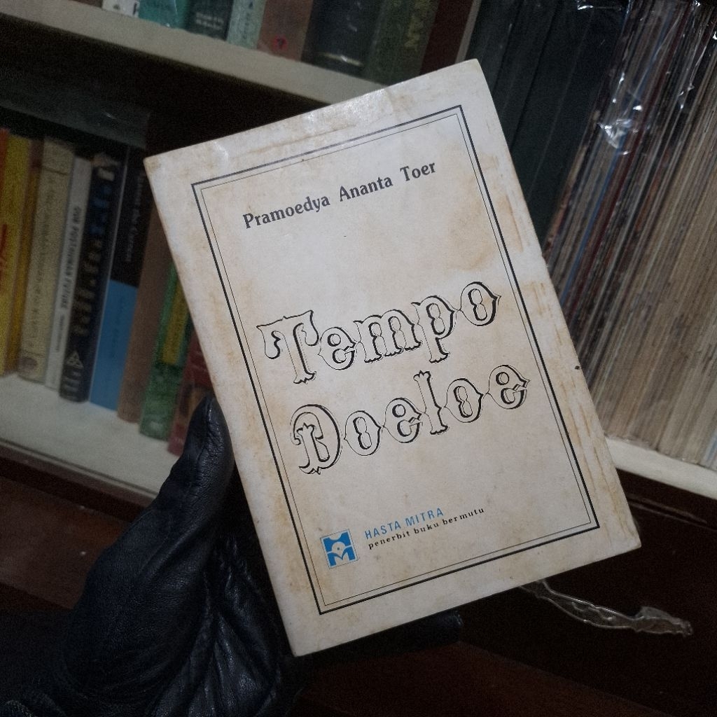 Pramoedya Ananta Toer - TEMPO DOELOE