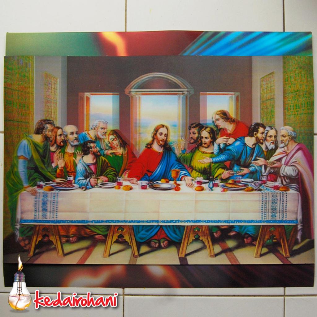 Poster Lukisan 3 Dimensi "Perjamuan Terakhir / Last Supper" 38x58cm