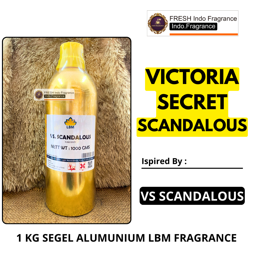 Bibit Parfum LBM - VS SCANDALOUS 1 KG SEGEL Alumunium LBM Fragrance