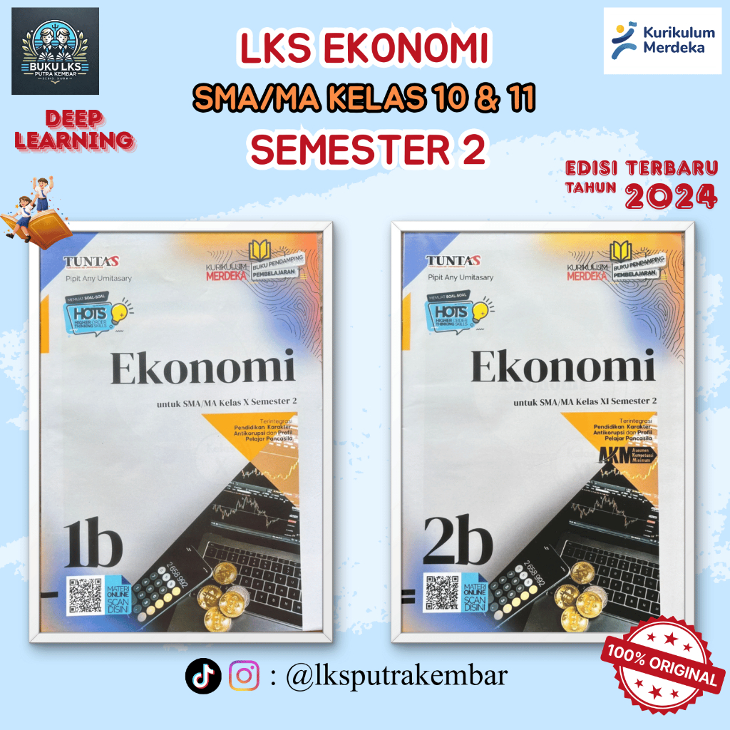 LKS TUNTAS EKONOMI KELAS 10 DAN 11 UNTUK SMA/MA SEMESTER 2 KURIKULUM MERDEKA-TUNTAS EDISI 2024